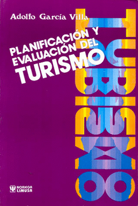 PLANIFICACION Y EVALUACION DELTURISMO