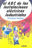 ABC DE LAS INSTALACIONES ELECTRICAS INDUSTRIALES