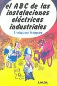 ABC DE LAS INSTALACIONES ELECTRICAS INDUSTRIALES