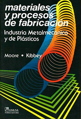 MATERIALES Y PROCESOS DE FABRICACION