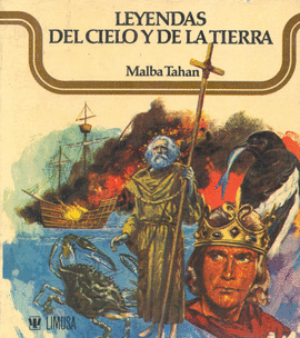 LEYENDAS DEL CIELO Y DE LA TIERRA