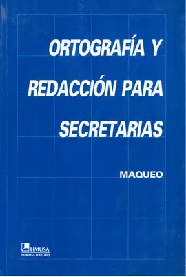 ORTOGRAFIA Y REDACCION PARA SECRETARIAS