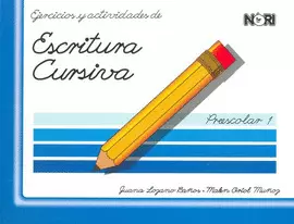 ESCRITURA CURSIVA PREESCOLAR 1