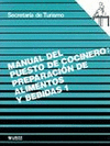 MANUAL DEL PUESTO DE COCINERO: PREPARACION DE ALIMENTOS Y BEBIDAS