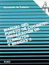MANUAL DEL PUESTO DE COCINERO: PREPARACION DE ALIMENTOS Y BEBIDAS