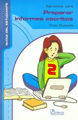 EJERCICIOS PARA PREPARAR INFORMES ESCRITOS