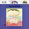 TU Y EL DINERO