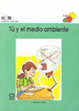 TU Y EL MEDIO AMBIENTE