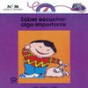 SABER ESCUCHAR ALGO IMPORTANTE