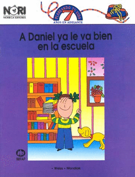 A DANIEL YA LE VA BIEN EN LA ESCUELA