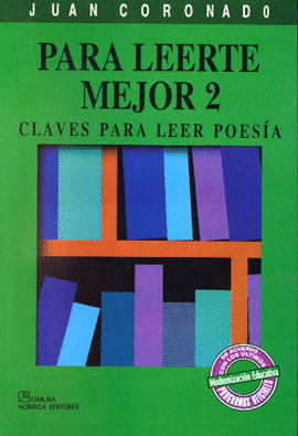 PARA LEERTE MEJOR 2/CLAVES PARA LEER POESIA