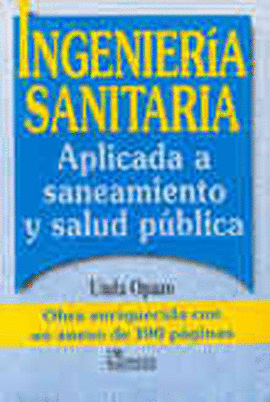 INGENIERIA SANITARIA APLICADA A SANEAMIENTO Y SALUD PUBLICA