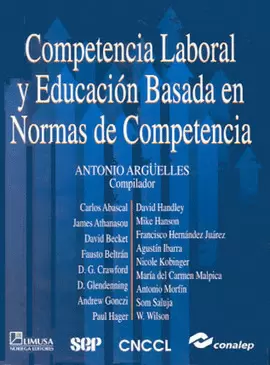 COMPETENCIA LABORAL Y EDUCACION BASADA EN NORMAS DE COMPETENCIA