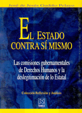ESTADO CONTRA SI MISMO, EL