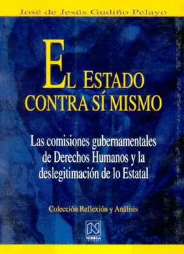 ESTADO CONTRA SI MISMO, EL