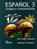 ESPAÑOL 3 LENGUA Y COMUNICACION