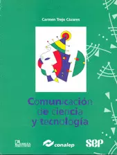COMUNICACION DE CIENCIA Y TECNOLOGIA (3-SEM
