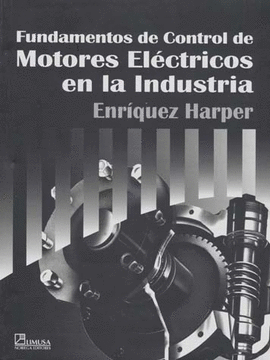 FUNDAMENTOS DE CONTROL DE MOTORES ELECTRICOS EN LA INDUSTRIA