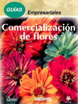 GUIAS EMPRESARIALES, COMERCIALIZACION DE FLORES