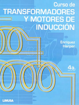 CURSO DE TRANSFORMADORES Y MOTORES INDUC