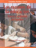 LAS RAZONES DE LA EDUCACION TRAMA Y URDIMBRE DEL HOMBRE