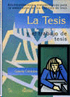 LA TESIS Y EL TRABAJO DE TESIS
