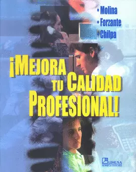 MEJORA TU CALIDAD PROFESIONAL