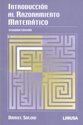 INTRODUCCION AL RAZONAMIENTO MATEMATICO 2A ED