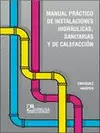 MANUAL PRACTICO DE INSTALACIONES HIDRAULICAS, SANITARIAS Y DE CAL