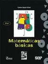 MATEMATICAS BASICAS BACHILLERATO SEP