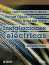 GUIA ILUSTRADA DE LA NORMA OFICIAL MEXICANA DE INSTALACIONES ELEC