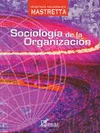 SOCIOLOGIA DE LA ORGANIZACION