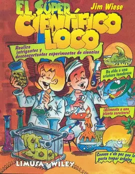 EL SUPER CIENTIFICO LOCO