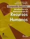 INTRODUCCIONA LA ADMINISTRACION DE RECURSOS HUMANOS