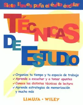 TECNICAS DE ESTUDIO, SIETE LLAVES PARA EL EXITO ESCOLAR