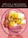 ANALISIS Y APLICACIONES DE CIRCUITOS ELECTRONICOS VOLUMEN 1