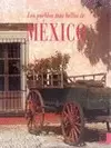 LOS PUEBLOS MAS BELLOS DE MEXICO III