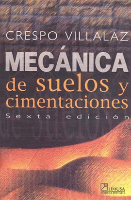 MECANICA DE SUELOS Y CIMENTACIONES  6 EDICION