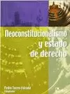 NEOCONSTITUCIONALISMO Y ESTADO DE DERECHO
