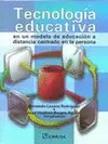 TECNOLOGIA EDUCATIVA EN UN MODELO DE LA EDUCACION A DISTANCIA CEN