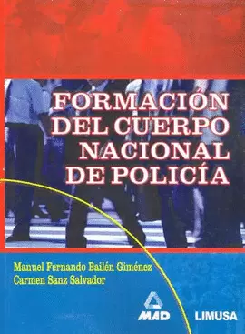 FORMACION DEL CUERPO NACIONAL DE POLICIA