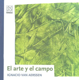 EL ARTE Y EL CAMPO (PASTA DURA)