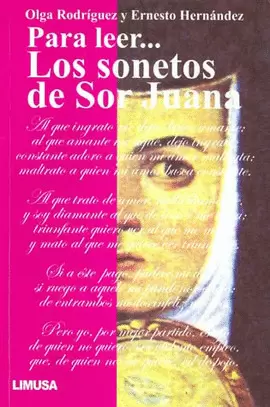 PARA LEER... LOS SONETOS DE SOR JUANA