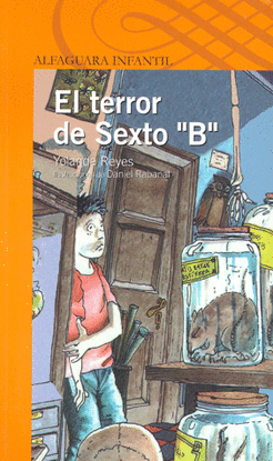 TERROR DEL SEXTO B,EL