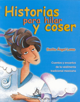 HISTORIAS PARA HILAR Y COSER