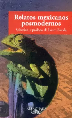 RELATOS MEXICANOS POSMODERNOS