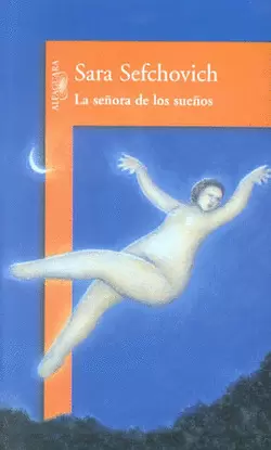 SEÑORA DE LOS SUEÑOS, LA
