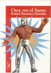 OTRA VEZ EL SANTO
