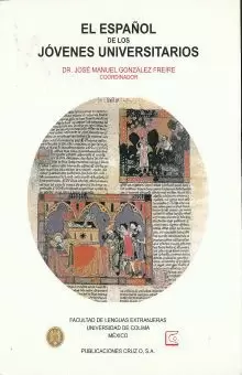 ESPAÑOL DE LOS JOVENES UNIVERSITARIOS, EL