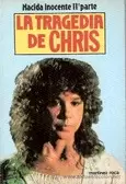 LA TRAGEDIA DE CHRIS